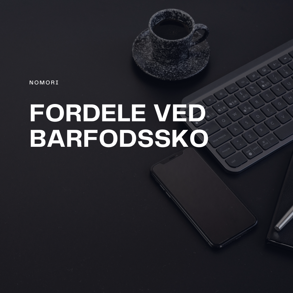 Fordele ved barfodssko